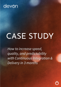 Continuous Integration & Delivery case study